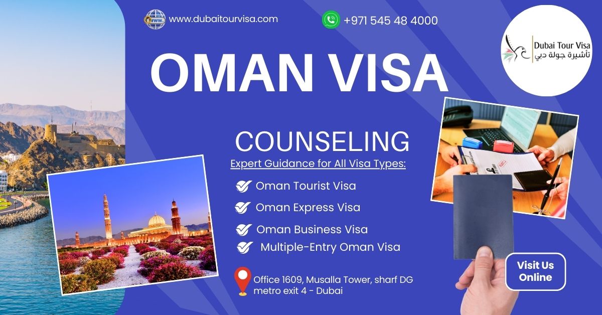 Oman Visa for UAE Residents – Fast & Easy Processing – 5 Types